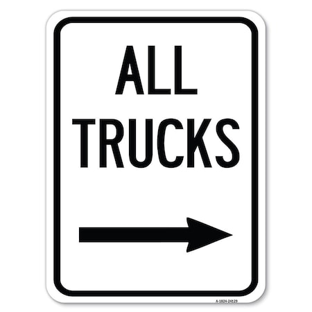Signmission Driveway All Trucks W/ Right Arrow Heavy-Gauge Alum Rust Proof Parking, 18" x 24", A-1824-24129 A-1824-24129